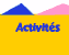 activités
