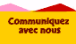 communiquez avec nous
